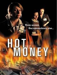 Hot Money poster