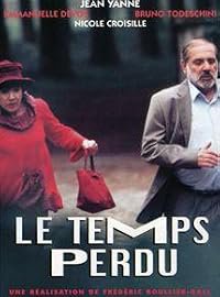 Le temps perdu poster