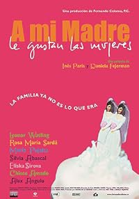 A mi madre le gustan las mujeres poster