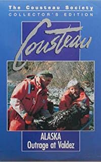 Cousteau: Alaska: Outrage at Valdez poster