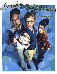 The Sunshine Deli and Grocery poster