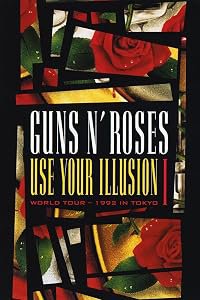 Guns N' Roses: Use Your Illusion I poster
