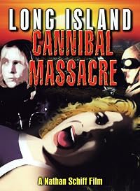 The Long Island Cannibal Massacre poster