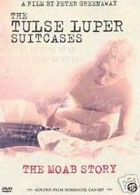 The Tulse Luper Suitcases, Part 1: The Moab Story poster