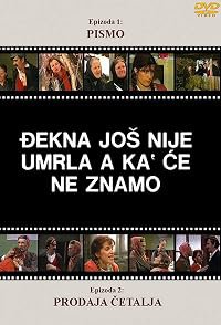 Djekna jos nije umrla, a ka' ce ne znamo poster