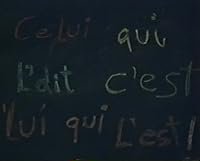 Celui qui l'dit, c'est lui qui l'est! poster
