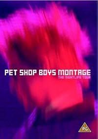 Pet Shop Boys: Montage - The Nightlife Tour poster