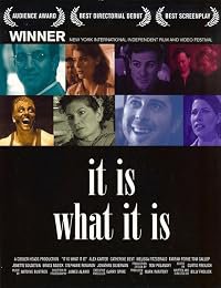 It Is What It Is poster