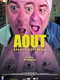 August: A Moment Before the Eruption poster
