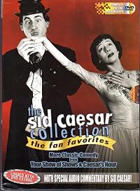 The Sid Caesar Collection: The Fan Favorites - The Dream Team of Comedy poster