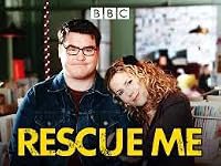 Rescue Me poster