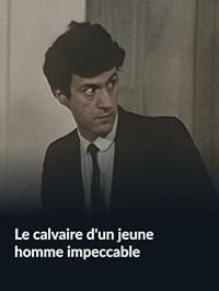 Le calvaire d'un jeune homme impeccable poster