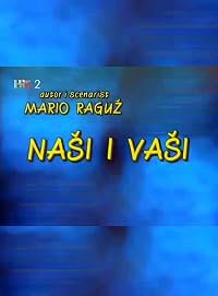 Nasi i vasi poster
