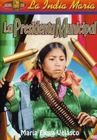 La presidenta municipal poster