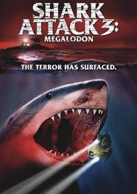 Shark Attack 3: Megalodon poster