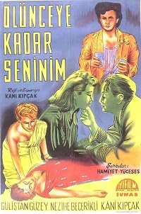 Ölünceye kadar seninim poster