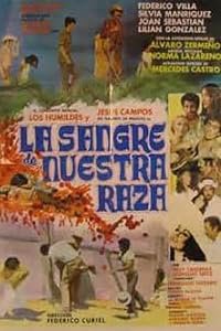 La sangre de nuestra raza poster
