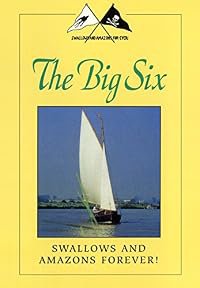Swallows and Amazons Forever!: The Big Six poster
