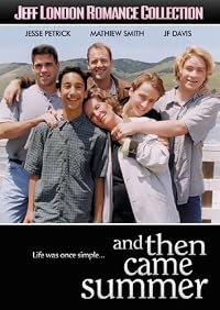 And Then Came Summer poster