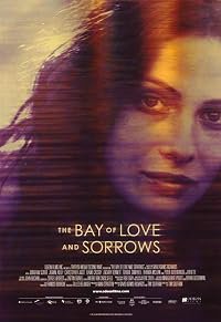 The Bay of Love and Sorrows poster
