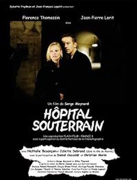 Hôpital souterrain poster