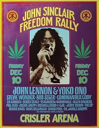 Ten for Two: The John Sinclair Freedom Rally poster