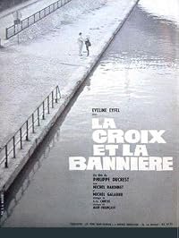 La croix et la bannière poster