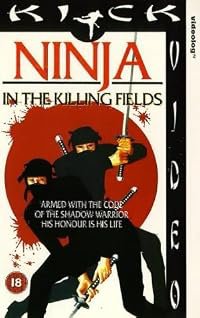 Ninja in the Killing Fields poster