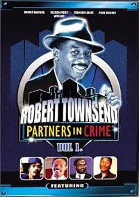 The Best of Robert Townsend &amp; His Partners in Crime poster
