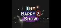 The Barry Z Show poster