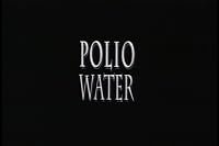 Polio Water poster