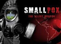 Smallpox 2002: Silent Weapon poster