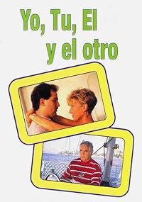 Yo, tú, el, y el otro poster