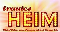 Trautes Heim poster