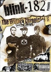 Blink 182: The Urethra Chronicles II: Harder, Faster. Faster, Harder poster