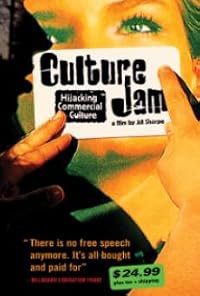 Culture Jam: Hijacking Commercial Culture poster
