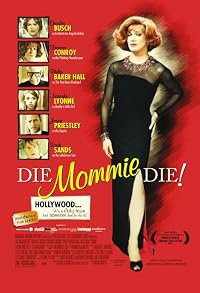 Die, Mommie, Die! poster