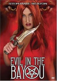 Evil in the Bayou poster