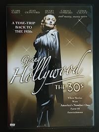 Going Hollywood: The '30s poster