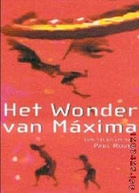 Het wonder van Máxima poster