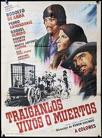 Traiganlos vivos o muertos poster