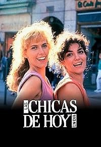 Las chicas de hoy en día poster