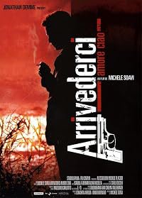 Arrivederci amore, ciao poster