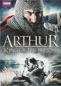 Arthur: King of the Britons poster