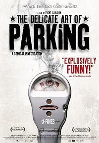 The Delicate Art of Parking poster