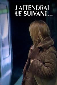J'attendrai le suivant... poster