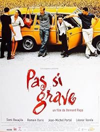 Pas si grave poster