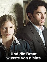 Und die Braut wusste von nichts poster