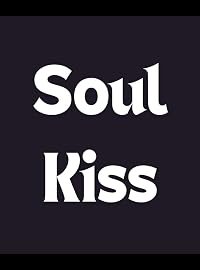 Soul Kiss poster