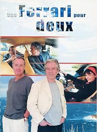 Une Ferrari pour deux poster